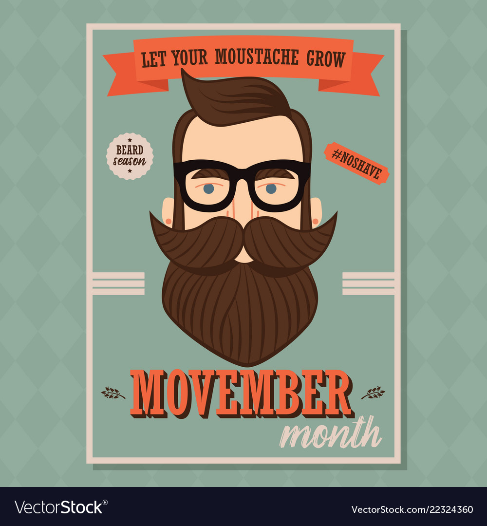 Movember poster, prostate cancer awareness, beard and moustache